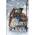 Agnarr's Teacher: A Monster Romance With Space Orc Vikings - Paperback