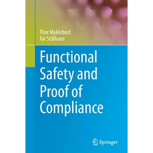 Functional Safety and Proof of Compliance - Paperback