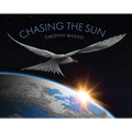 Chasing the Sun - Hardcover