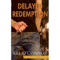 Delayed Redemption - Paperback
