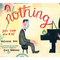 Nothing: John Cage and 4'33 - Hardcover