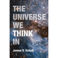 The Universe We Think in - Paperback