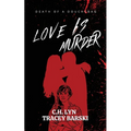 Love Is Murder - Paperback