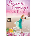 Seaside Cowboy's Best Friend - Paperback