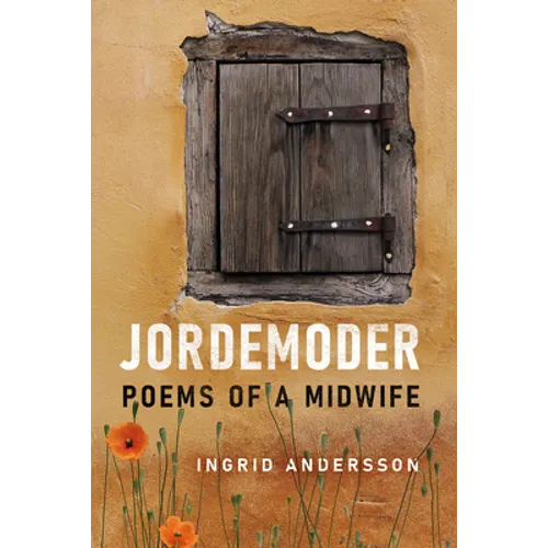 Jordemoder: Poems of a Midwife - Paperback