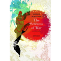 The Screams of War: Selected Poems - Paperback
