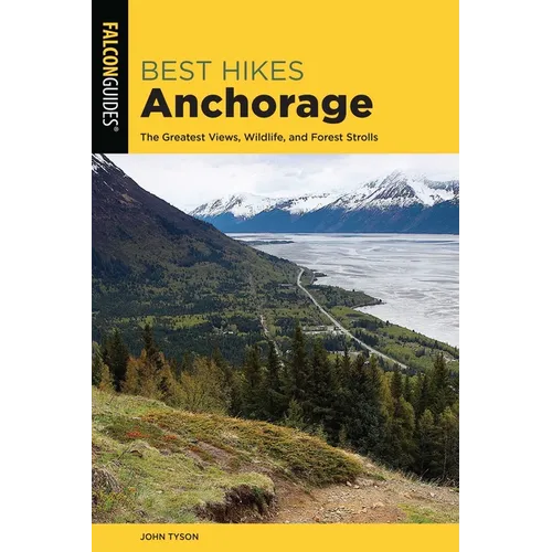 Best Hikes Anchorage