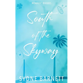 South Of The Skyway - Paperback