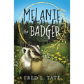 Melanie the Badger - Paperback