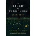 A Field of Fireflies - Paperback