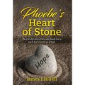 Phoebe's Heart of Stone - Hardcover