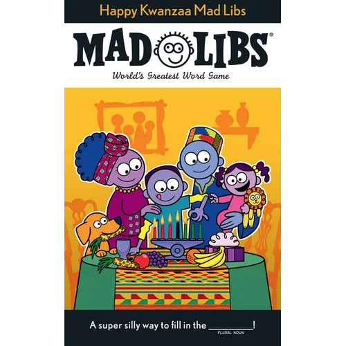 Happy Kwanzaa Mad Libs: World's Greatest Word Game - Paperback