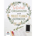 Schedule Organizer and Project Planner Notebook - Paperback
