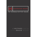 Handbook Guide to Consultative Sales - Paperback