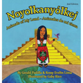 Animals of My Land: Animales de mi tierra/Noyolkanyolkej - Hardcover