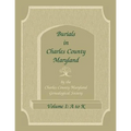 Burials in Charles County, Maryland, Part I, A-K