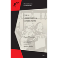 For a Libertarian Communism - Paperback