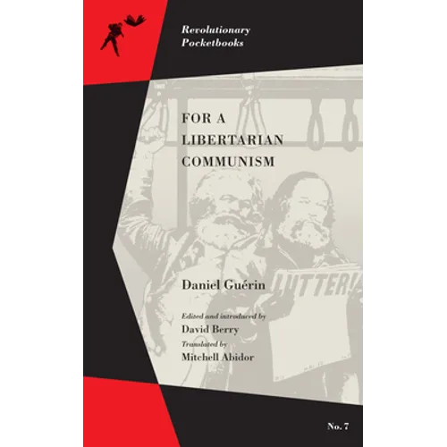 For a Libertarian Communism - Paperback