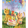 Happy Birthday, World - Board Book