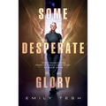 Some Desperate Glory - Paperback
