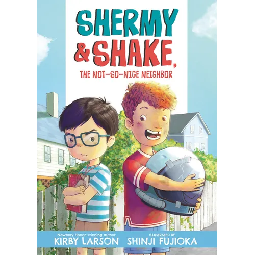 Shermy and Shake, the Not-So-Nice Neighbor - Paperback