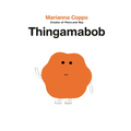 Thingamabob - Hardcover