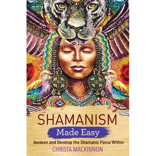 Shamanism Made Easy - Paperback