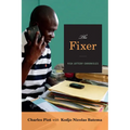 The Fixer: Visa Lottery Chronicles - Paperback