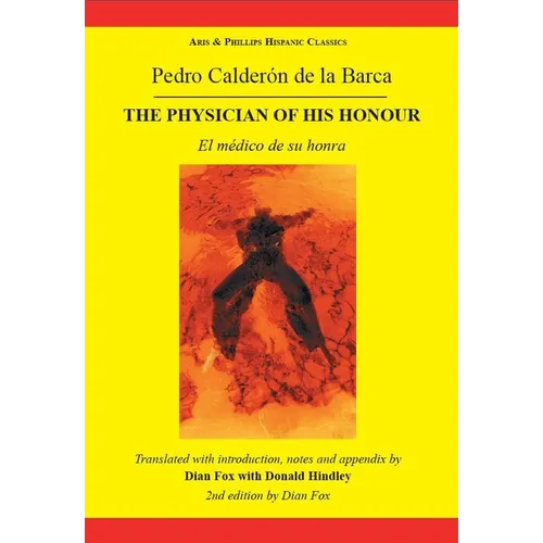 Calderon Physcian of his honour - Paperback