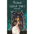 Behind Closed Doors - Hardcover