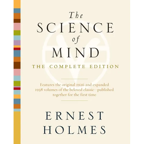 The Science of Mind: The Complete Edition - Paperback