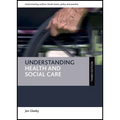 Understanding Health and Social Care - Paperback