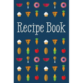 Recipe Book: Delicious and Organized - Paperback