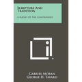 Scripture And Tradition: A Survey Of The Controversy - Paperback