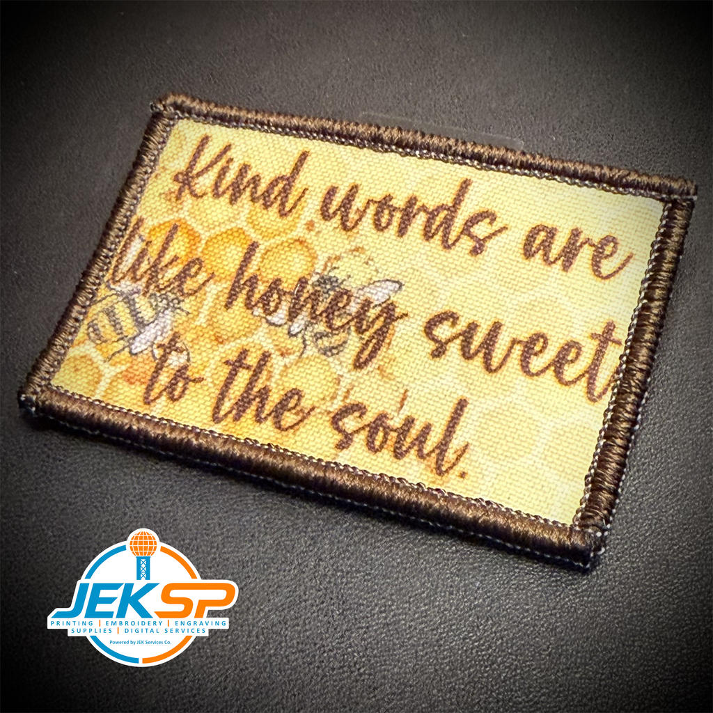 Kind Words Are Honey Sweet Morale Patch, 2x3" | Made in USA | VELCRO® Brand Hook Backing