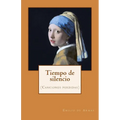 Tiempo de silencio - Paperback