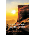 Peck's Bad Boy and His Pa 1883 - Paperback