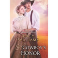 The Cowboy's Honor: Wyoming Legacy - Paperback