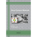 Novel Ceramic Materials - Paperback
