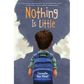 Nothing Is Little - Paperback