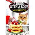 A Room with a Roux - Paperback