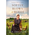 Softly Blows the Bugle - Paperback