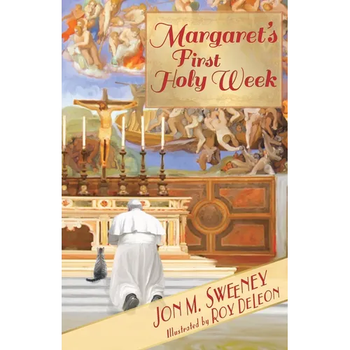 Margaret's First Holy Week - Paperback