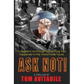 Ask Not! - Paperback