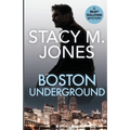Boston Underground - Paperback