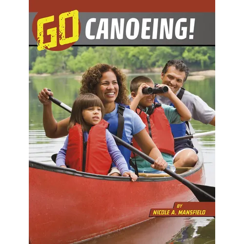 Go Canoeing! - Paperback