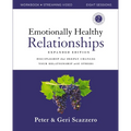 Emotionally Healthy Relationships Expanded Edition Workbook Plus Streaming Video: Discipleship That Deeply Changes Your Relationship with Others - Paperback
