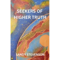 Seekers of Higher Truth - Paperback