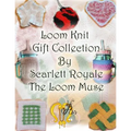 Loom Knit Gift Collection - Paperback