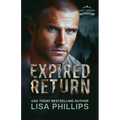 Expired Return: A Last Chance County Novel - Paperback